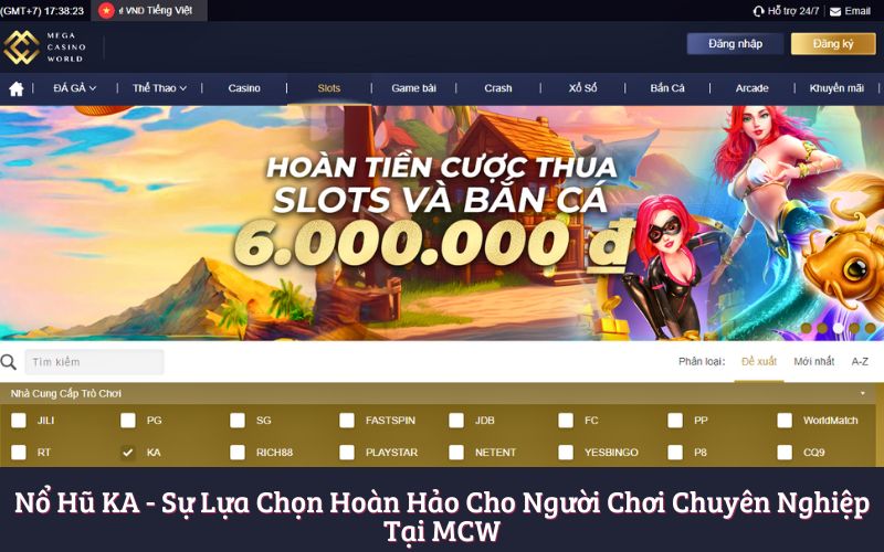Nổ Hũ KA - Sự Lựa Chọn Hoàn Hảo Cho Người Chơi Chuyên Nghiệp Tại MCW