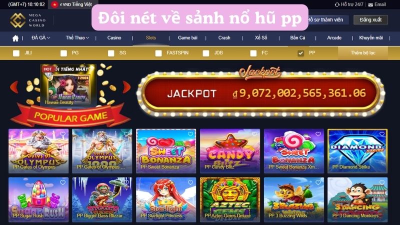 Khám Phá Sảnh Nổ Hũ PP - Cơ Hội Jackpot Cực Cao