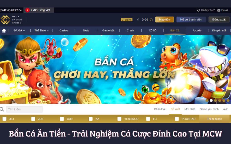 Giới thiệu khái quát về bắn cá ăn tiền tại MCW