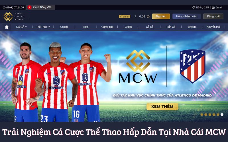 Giới thiệu khái quát về cá cược thể thao tại nhà cái uy tín MCW