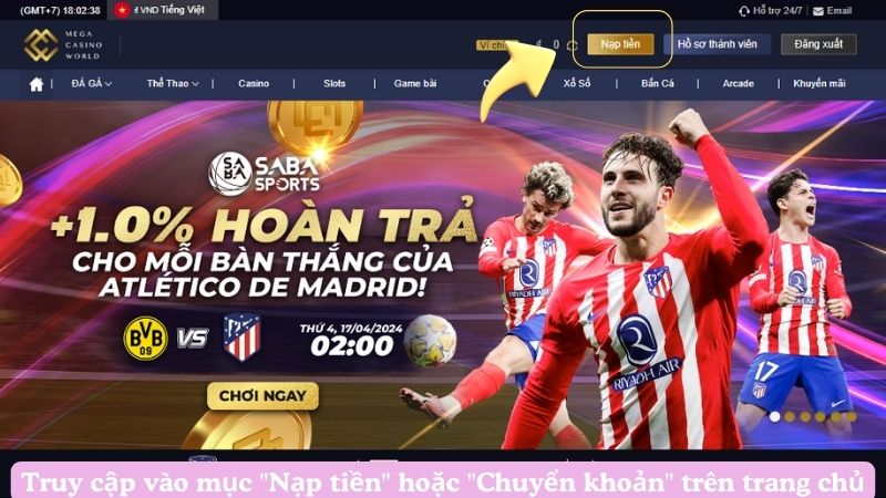 Chi Tiết Cách Thức Nạp Tiền Tài Khoản MCW Đơn Giản