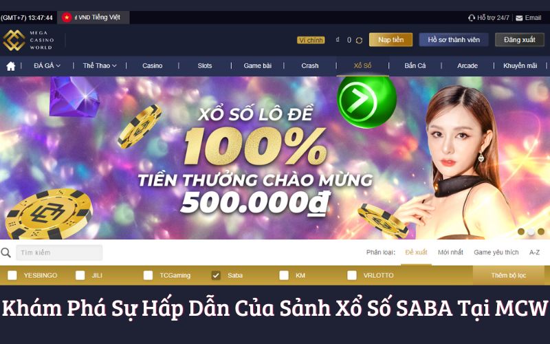 Khám Phá Sự Hấp Dẫn Của Sảnh Xổ Số SABA Tại MCW