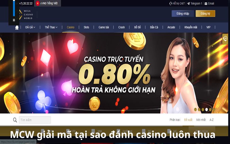 MCW giải mã tại sao đánh casino luôn thua